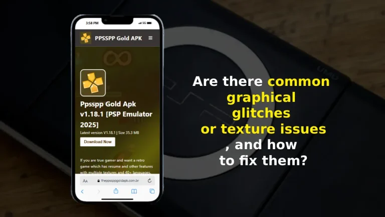 Are There Common Graphical Glitches or Texture Issues, and How to Fix Them? 2 Are there common graphical glitches or texture issues, and how to fix them?