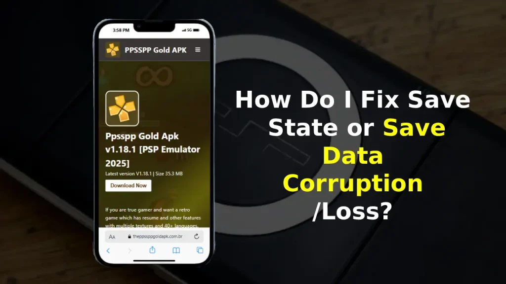 How Do I Fix Save State or Save Data Corruption/Loss?