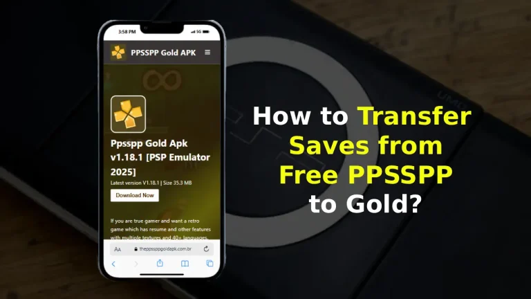 How to Transfer Saves from Free PPSSPP to Gold