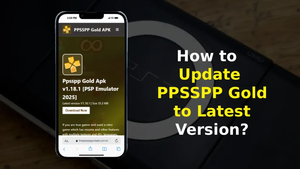 How to Update PPSSPP Gold to Latest Version?