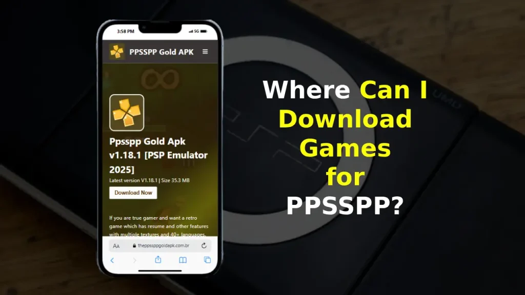 Where Can I Download Games for PPSSPP
